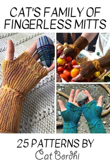 Cat Bordhi's Fingerless Mitts Knitting Patterns provides you will 9 folios and 25 patterns.